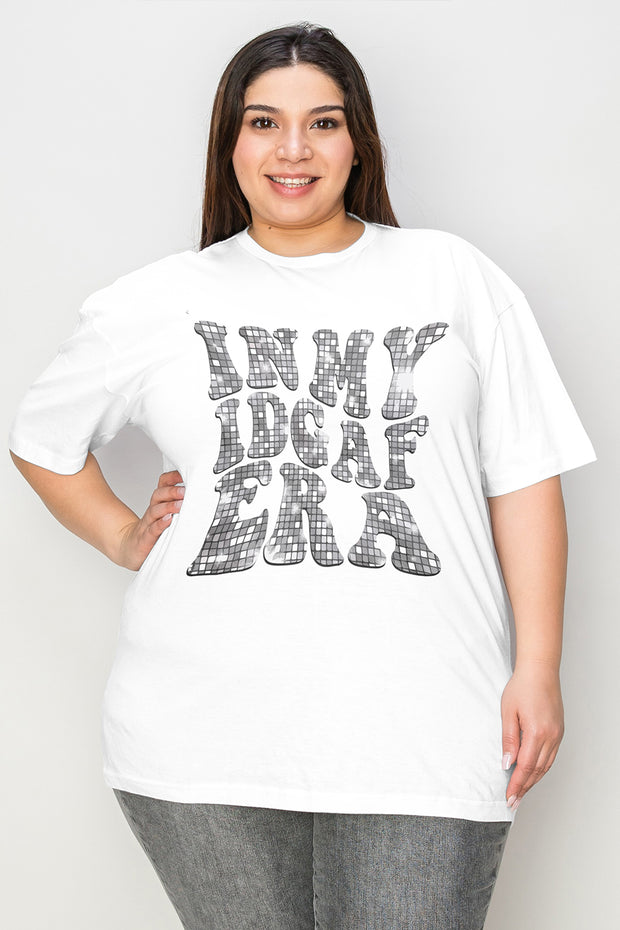Simply Love Full Size IN MY IDGAF ERA Graphic T-Shirt